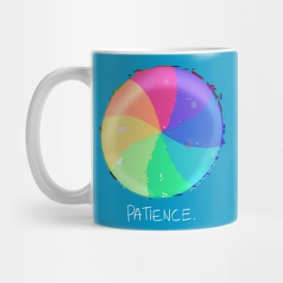 Patience Is A Virtue Mug